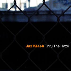 收聽Jaz Klash的The Finale歌詞歌曲