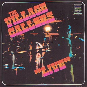 The Village Callers的專輯Live