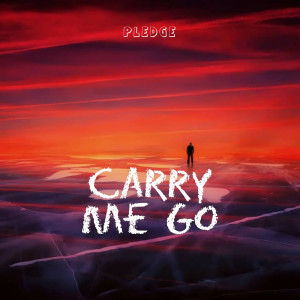Album Carry Me Go from Pledge