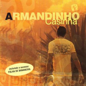 收聽Armandinho的Tarde De Sol歌詞歌曲