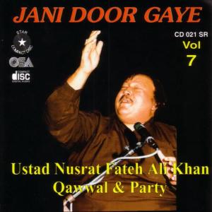 收聽Nusrat Fateh Ali Khan的Jani Door Gaye歌詞歌曲