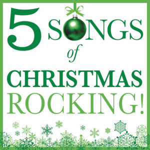 Various Artists的專輯Five Songs Of Christmas - Rocking