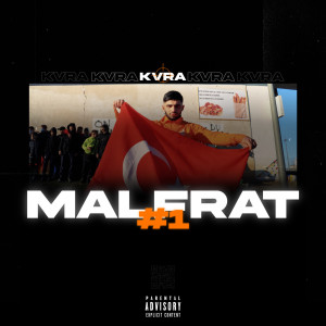 Listen to Malfrat #1 (Explicit) song with lyrics from KVRA