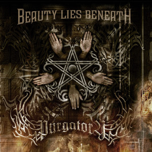 Purgatory的专辑Beauty Lies Beneath (Re-Issue)