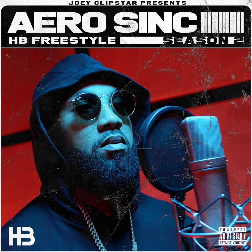 Aero Since HB Freestyle (Season 2) (Explicit) (Season 2|Explicit)
