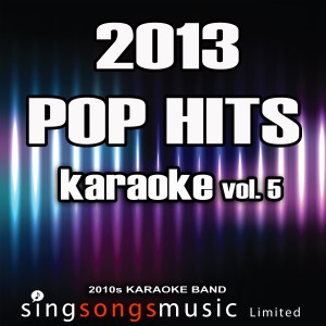 2013 Pop Hits, Vol. 5 (Explicit)