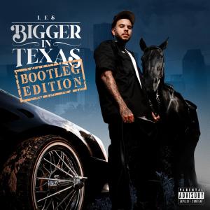 Le$的專輯Bigger In Texas Bootleg Edition (Explicit)