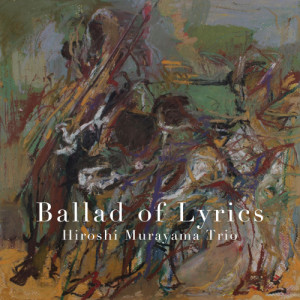 ดาวน์โหลดและฟังเพลง The Deep Valley พร้อมเนื้อเพลงจาก Hiroshi Murayama Trio 村山　浩トリオ