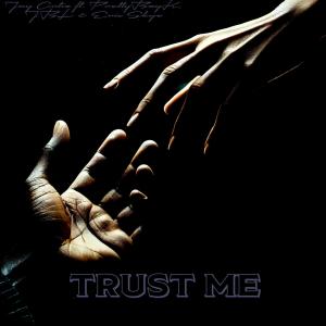 Jay Ortiz的專輯Trust Me (feat. PrettyBoyK, JBL & Eric Skye) [Explicit]