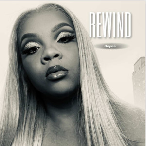 Album Rewind (Explicit) from Jayda