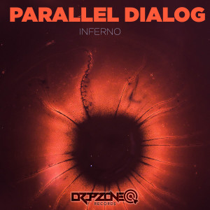 ดาวน์โหลดและฟังเพลง Inferno พร้อมเนื้อเพลงจาก Parallel Dialog
