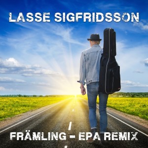 Lasse Sigfridsson的專輯Främling - EPA Remix