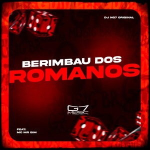 Album Berimbau dos Romanos (Explicit) from DJ NG7 ORIGINAL