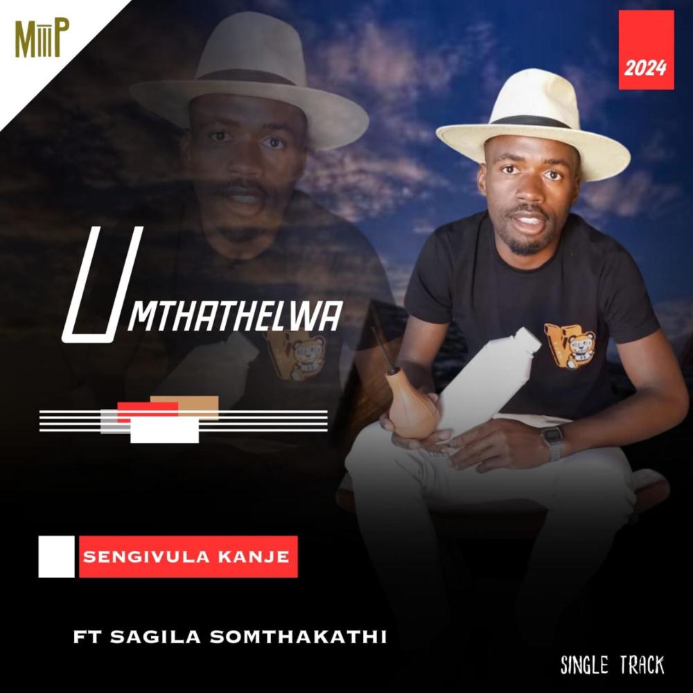Sengivula kanje (feat. Sagila Somthakathi)