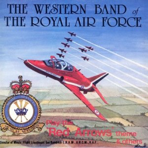 The Western Band of the Royal Air Force的專輯Play the "Red Arrows" Theme & Others