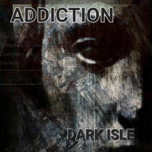 Addiction. (feat. Brian Criveau & Ray Scott)