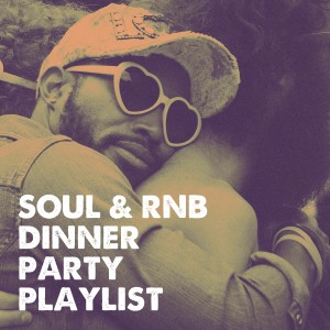 Detroit Soul Sensation的專輯Soul & RnB Dinner Party Playlist