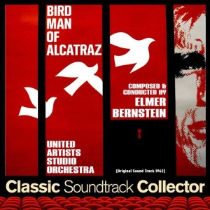 Birdman of Alcatraz (Original Soundtrack) [1962]