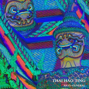 Album Thai Hao Ting oleh Anti-General