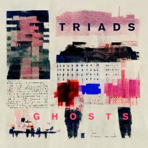 Triads的專輯Ghosts