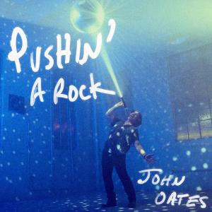 John Oates的專輯Pushin' A Rock