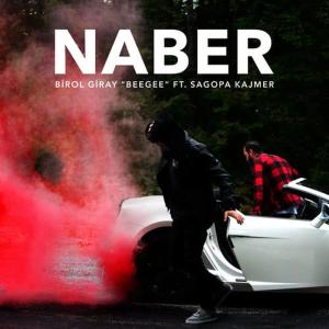 ดาวน์โหลดและฟังเพลง Naber พร้อมเนื้อเพลงจาก Birol Giray (Bee Gee)