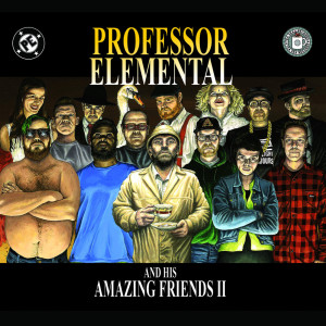 Album Professor Elemental and His Amazing Friends: Part 2 from Professor Elemental