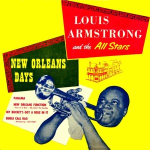 Louis Armstrong & The All Stars的專輯New Orleans Days