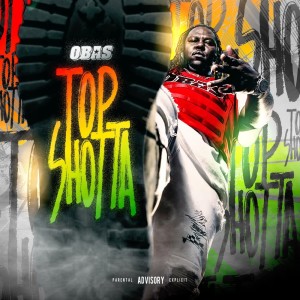 Album Top Shotta (Explicit) from OBAS