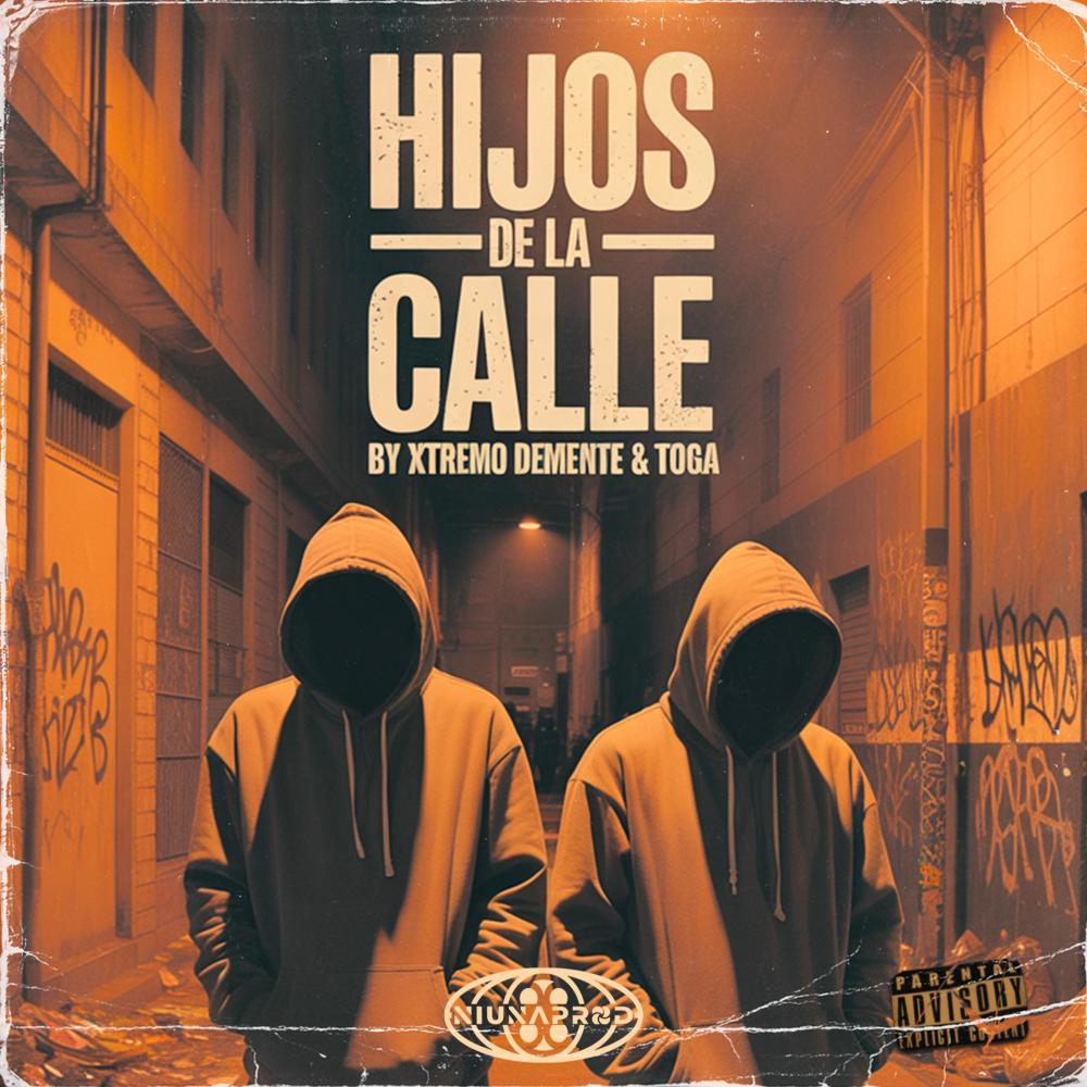 Hijos de la Calle (feat. Toga) (Explicit)