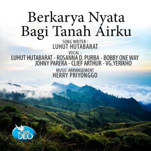 Listen to Berkarya Nyata Bagi Tanah Airku song with lyrics from YERIKHO Vokal Group