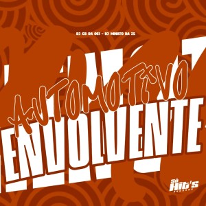 ดาวน์โหลดและฟังเพลง Automotivo Envolvente (Explicit) พร้อมเนื้อเพลงจาก DJ GB DA 061