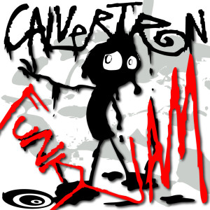 Calvertron的專輯Calvertron - Funky Jam