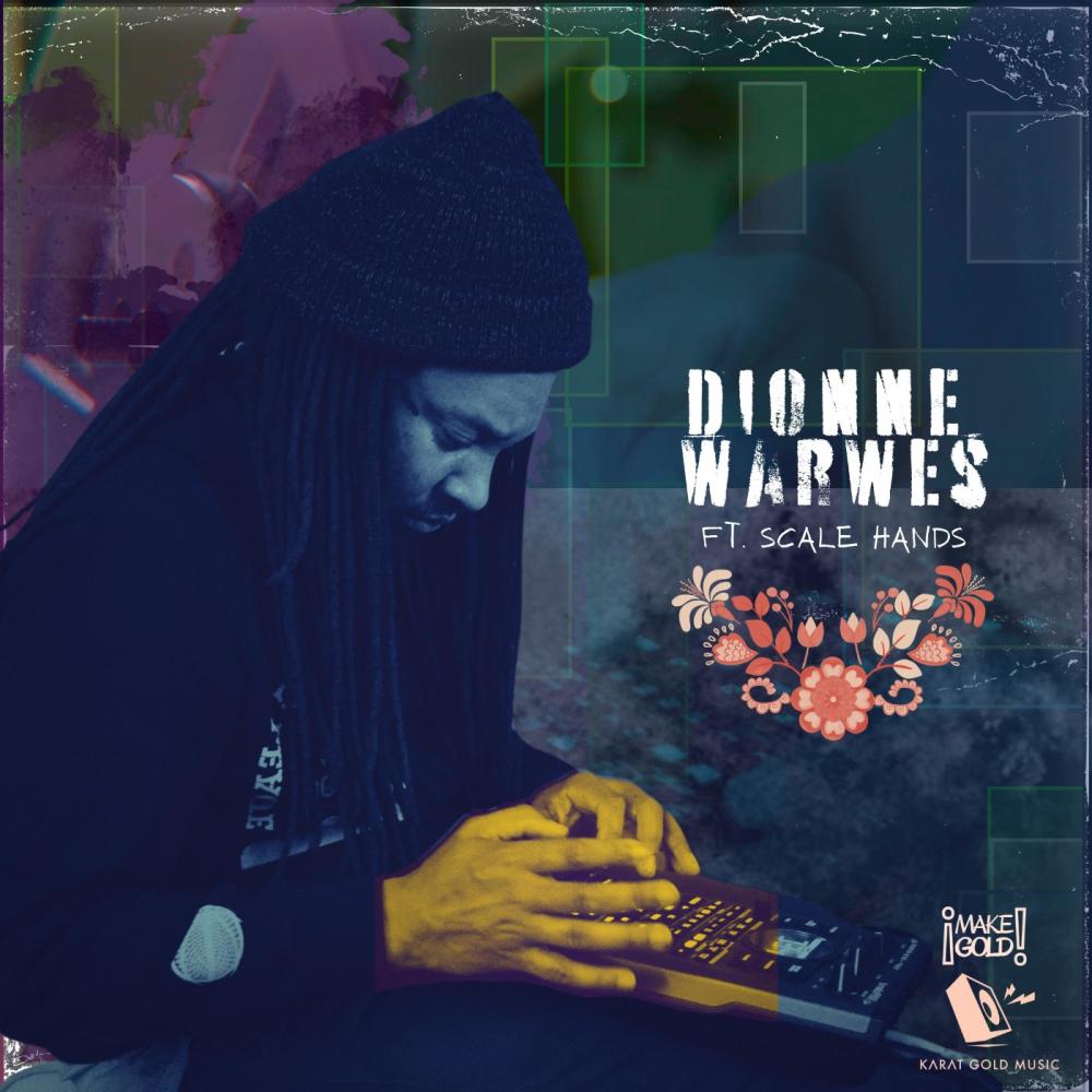Dionne WarWes (feat. Scale Hands)