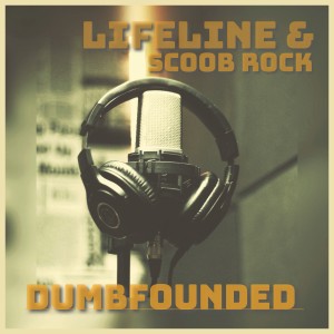 Scoob Rock的專輯Dumbfounded (Explicit)
