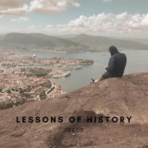 收聽Frede的Lessons Of History歌詞歌曲