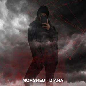 Listen to Diana song with lyrics from Morshed