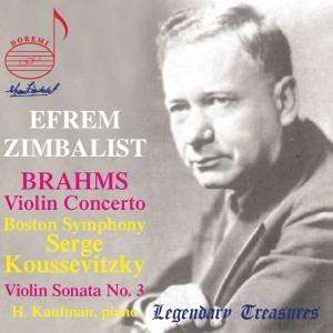 Efrem Zimbalist的專輯Brahms: Violin Concerto & Violin Sonata No. 3