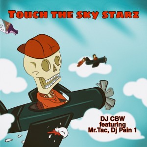 收听DJ CBW的Touch the Sky Starz (Explicit)歌词歌曲