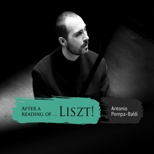 Antonio Pompa-Baldi的專輯After a Reading of Liszt