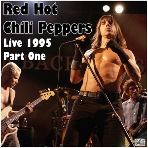 Red Hot Chili Peppers的專輯Live 1995 Part One