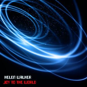 收聽Helen Walker的Joy to the World歌詞歌曲