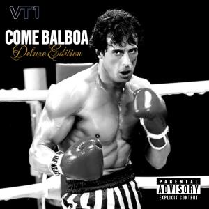 Vins的專輯COME BALBOA (Explicit)