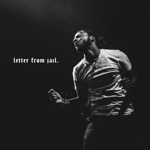 Letter From Jail (FreeBlanco) (Explicit)