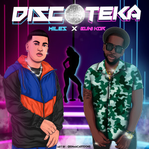 收听Miles的Discoteka歌词歌曲