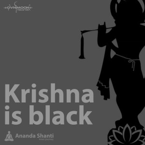 Album Krishna is Black from Ananda Shanti