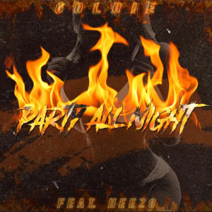 Goldie的專輯Party all night (Explicit)