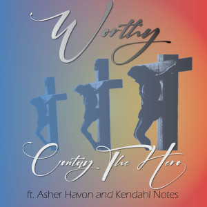 Listen to Worthy song with lyrics from Contay the Hero