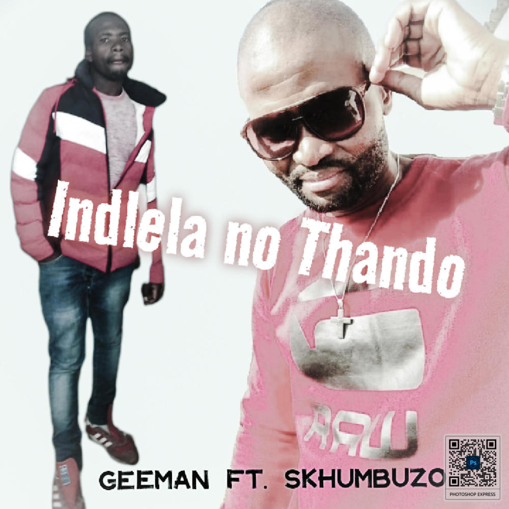 Indlela no Thando Geeman (feat. Skhumbuzo)