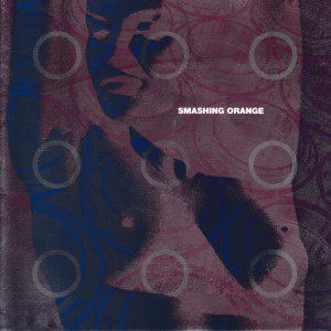 อัลบัม Smashing Orange ศิลปิน Smashing Orange